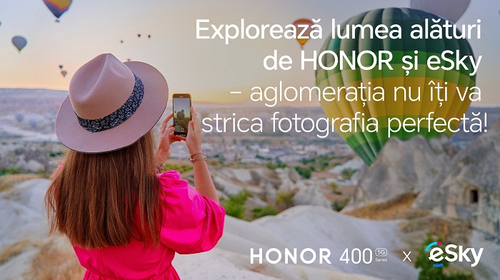 Explorează lumea alături de HONOR și eSky – aglomerația nu îți va strica fotografia perfectă pe final de vacanță!