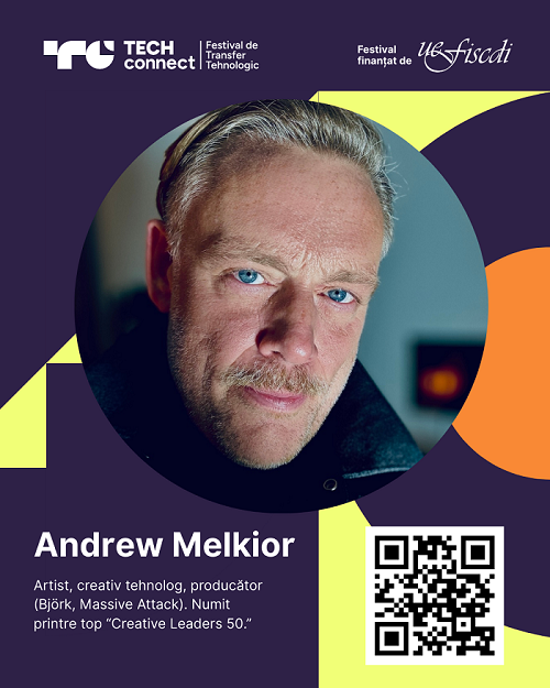 Andrew Melchior aduce experiența din spatele Massive Attack și Björk la Festivalul de Transfer Tehnologic, TECHConnect – înscrieri încă deschise
